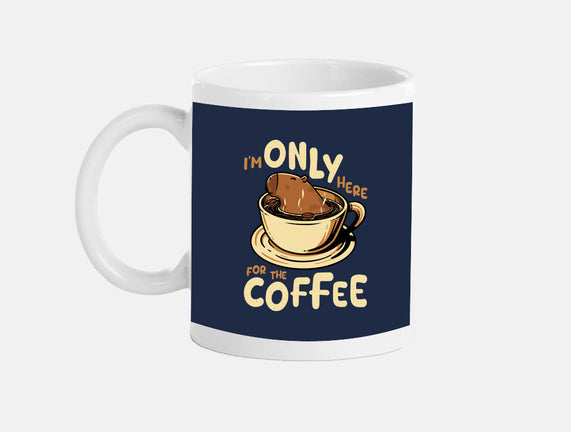 Only For The Coffee