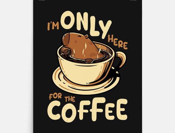 Only For The Coffee