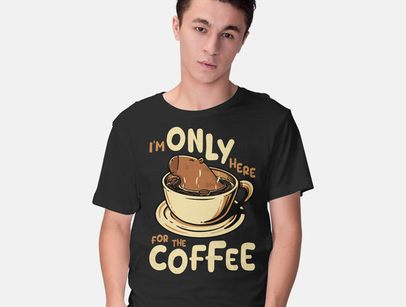 Only For The Coffee