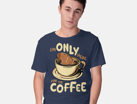 Only For The Coffee