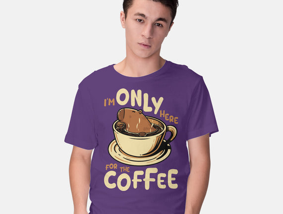 Only For The Coffee