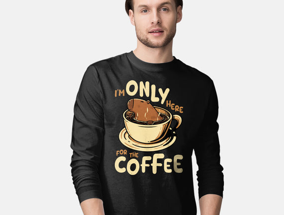 Only For The Coffee