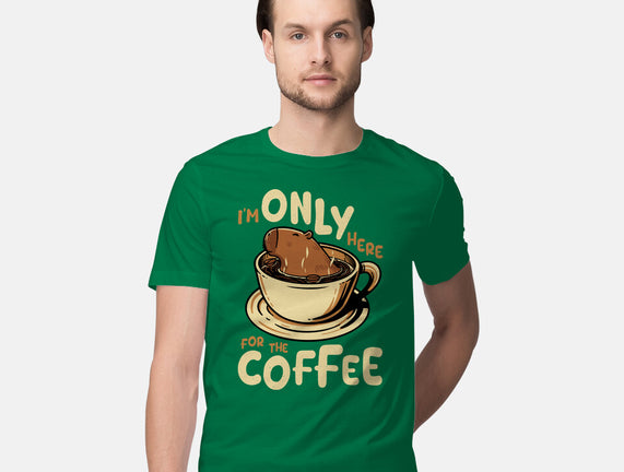 Only For The Coffee