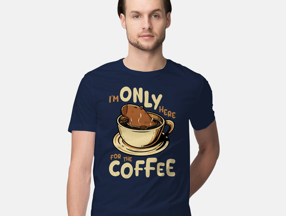 Only For The Coffee