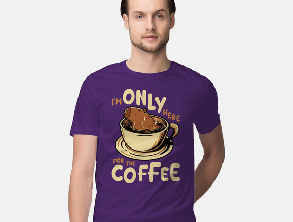 Only For The Coffee