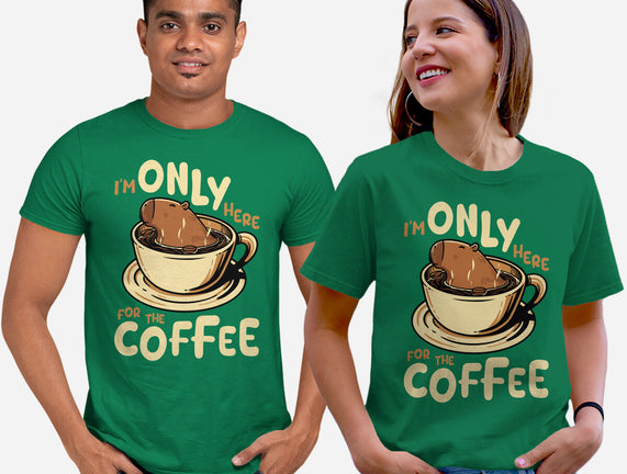 Only For The Coffee