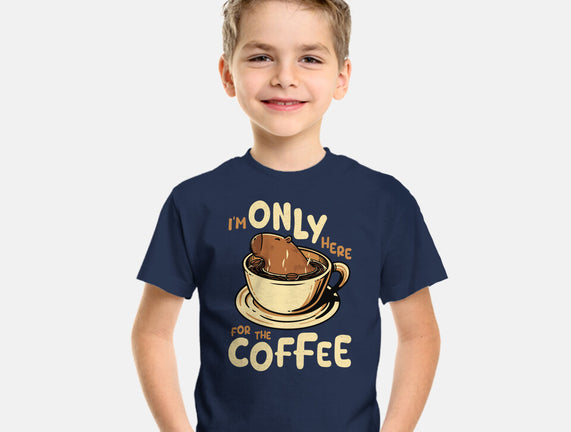 Only For The Coffee