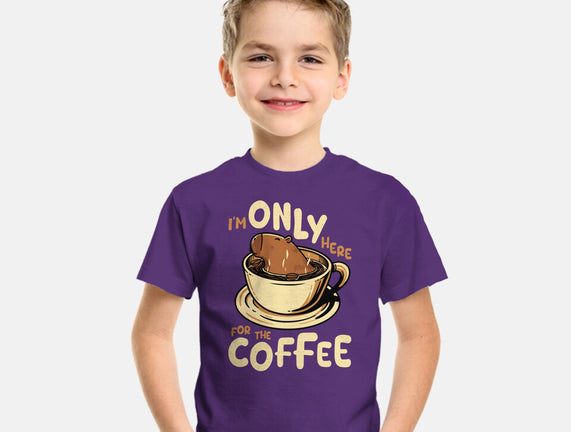 Only For The Coffee