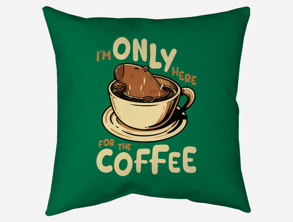 Only For The Coffee