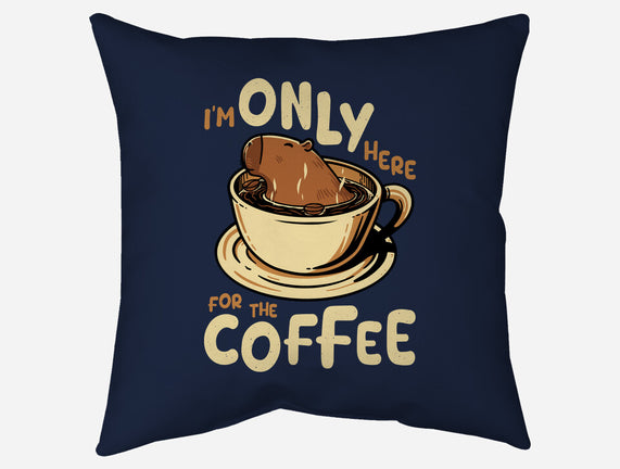 Only For The Coffee