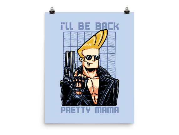 I’ll Be Back Pretty Mama