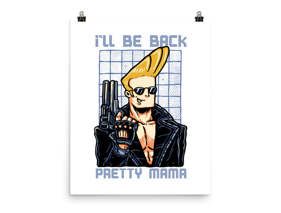 I’ll Be Back Pretty Mama