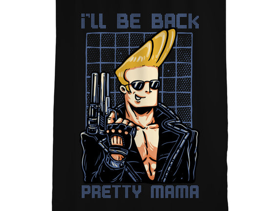 I’ll Be Back Pretty Mama