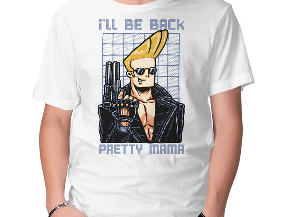I’ll Be Back Pretty Mama