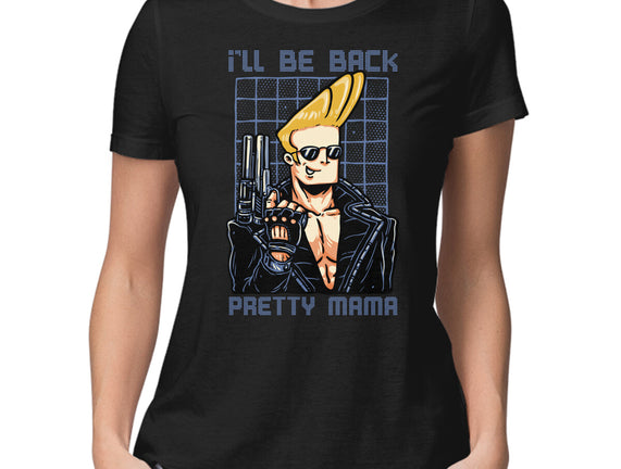 I’ll Be Back Pretty Mama