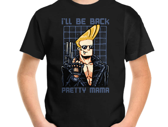 I’ll Be Back Pretty Mama