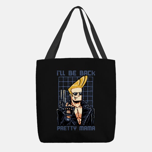 I’ll Be Back Pretty Mama-None-Basic Tote-Bag-glitchygorilla
