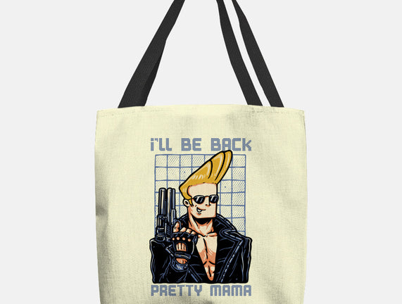 I’ll Be Back Pretty Mama