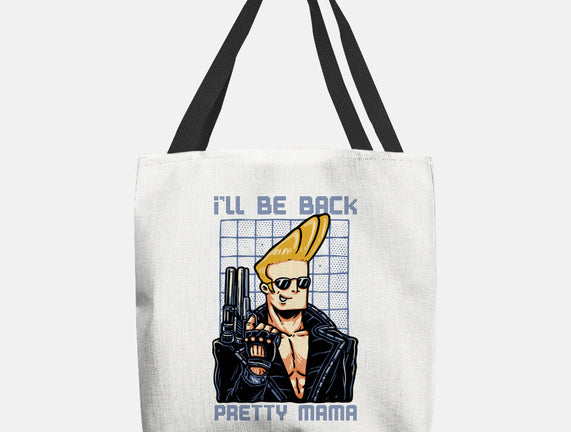 I’ll Be Back Pretty Mama