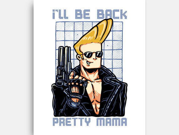 I’ll Be Back Pretty Mama