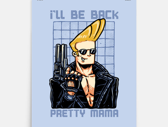 I’ll Be Back Pretty Mama