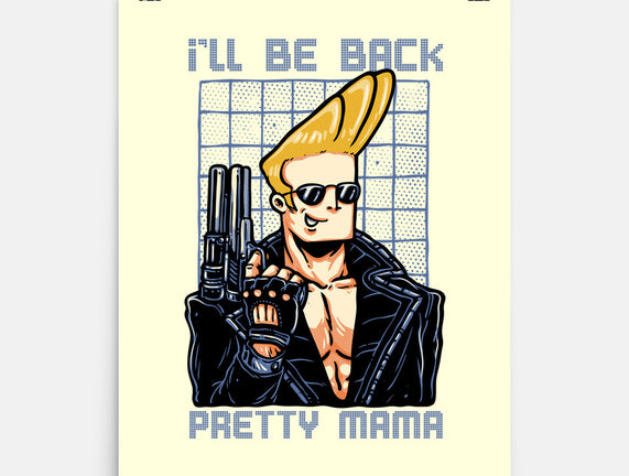 I’ll Be Back Pretty Mama