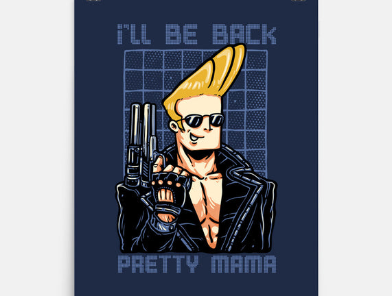 I’ll Be Back Pretty Mama