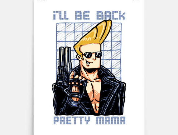 I’ll Be Back Pretty Mama
