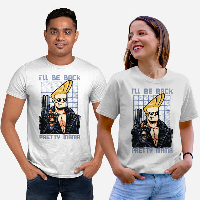 I’ll Be Back Pretty Mama-Unisex-Basic-Tee-glitchygorilla