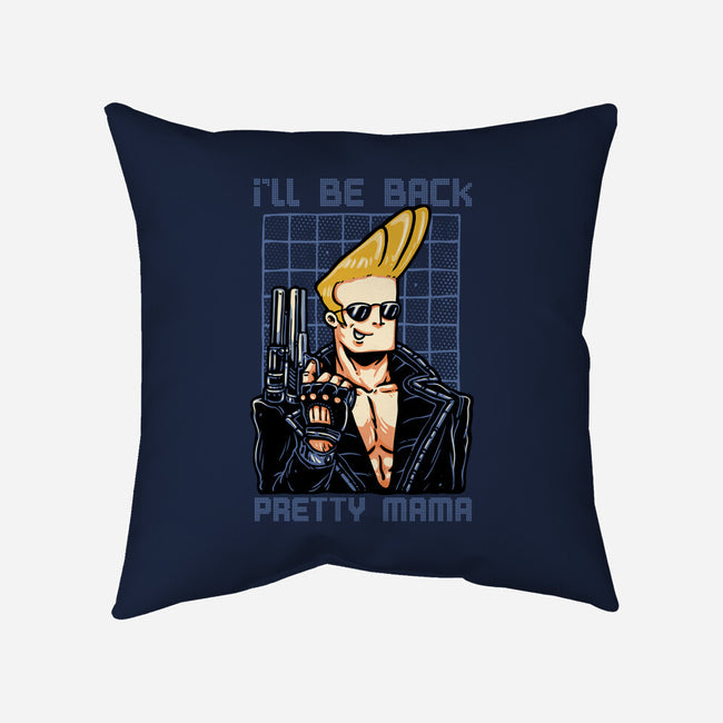 I’ll Be Back Pretty Mama-None-Removable Cover w Insert-Throw Pillow-glitchygorilla