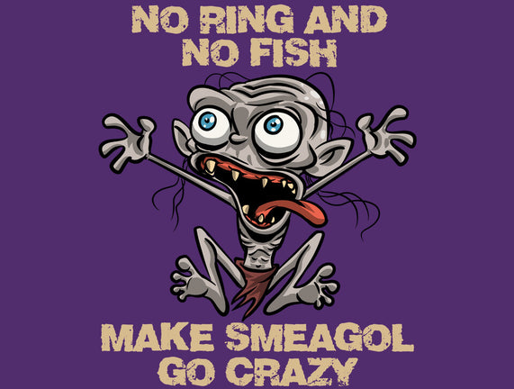 No Ring And No Fish