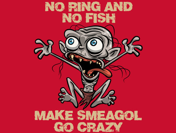 No Ring And No Fish