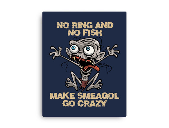 No Ring And No Fish