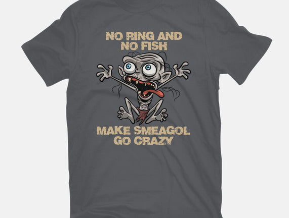 No Ring And No Fish