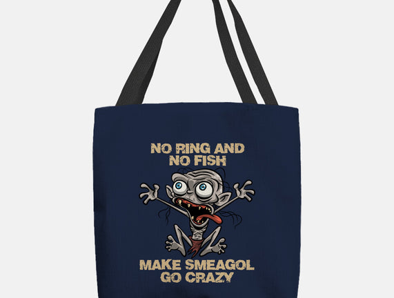 No Ring And No Fish