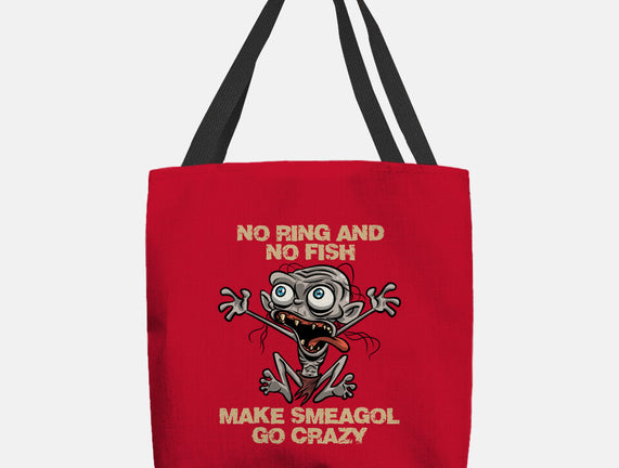 No Ring And No Fish