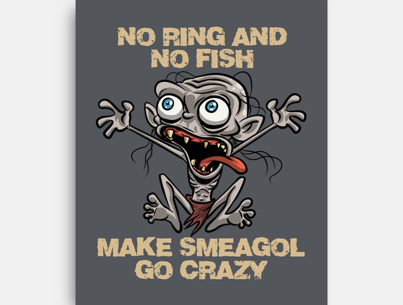 No Ring And No Fish