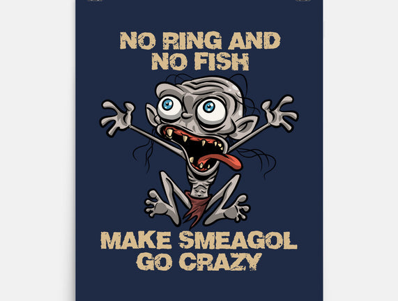 No Ring And No Fish