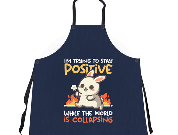 Trying To Stay Positive