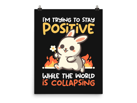 Trying To Stay Positive
