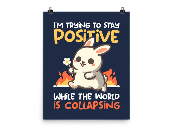 Trying To Stay Positive