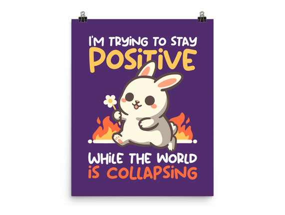 Trying To Stay Positive