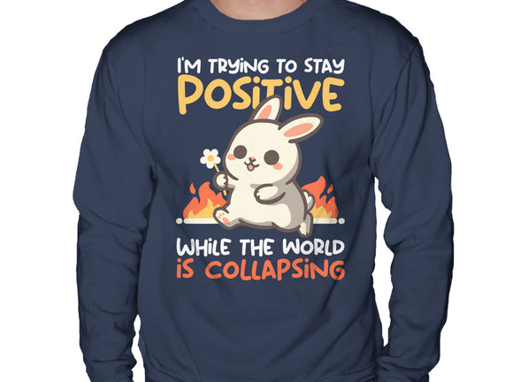 Trying To Stay Positive