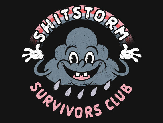 Shitstorm Survivors Club