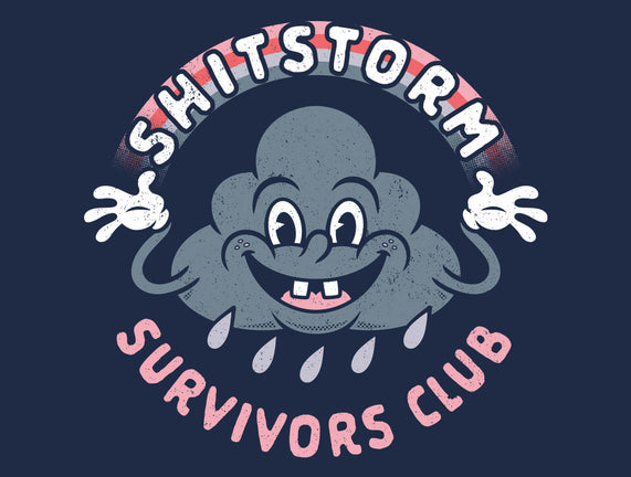 Shitstorm Survivors Club