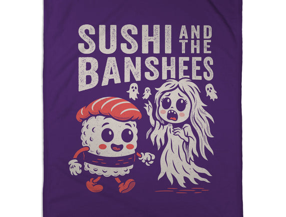 Sushi And The Banshees