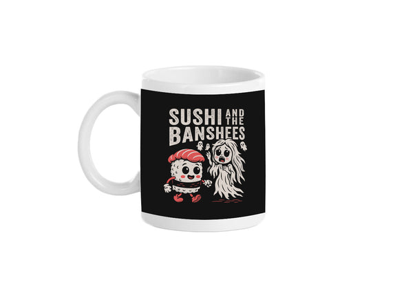 Sushi And The Banshees