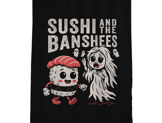 Sushi And The Banshees