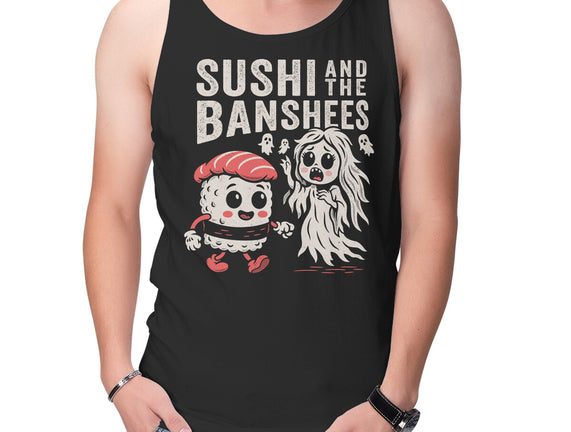 Sushi And The Banshees