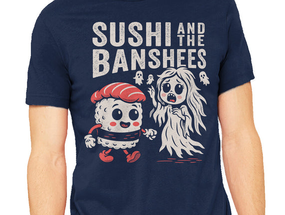 Sushi And The Banshees